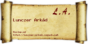 Lunczer Arkád névjegykártya